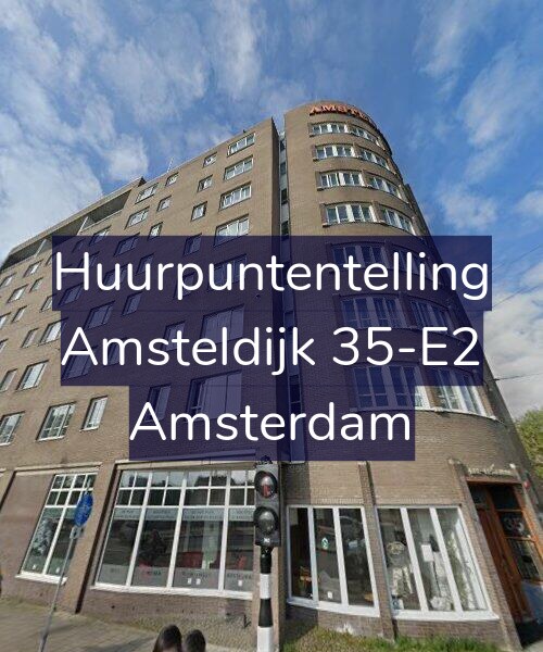Foto gevel Huurpuntentelling voor Amsteldijk 35-E2, Amsterdam