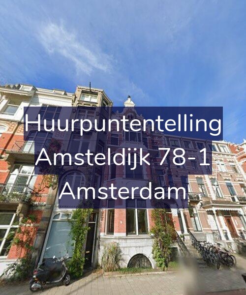 Foto gevel Huurpuntentelling voor Amsteldijk 78-1, Amsterdam