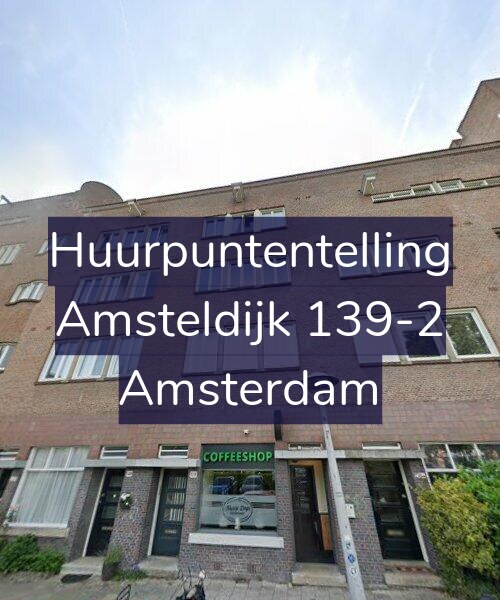 Foto gevel Huurpuntentelling voor Amsteldijk 139-2, Amsterdam