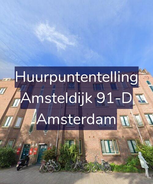 Foto gevel Huurpuntentelling voor Amsteldijk 91-D, Amsterdam