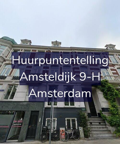 Foto gevel Huurpuntentelling voor Amsteldijk 9-H, Amsterdam