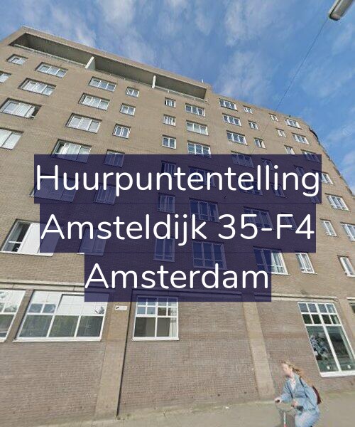 Foto gevel Huurpuntentelling voor Amsteldijk 35-F4, Amsterdam