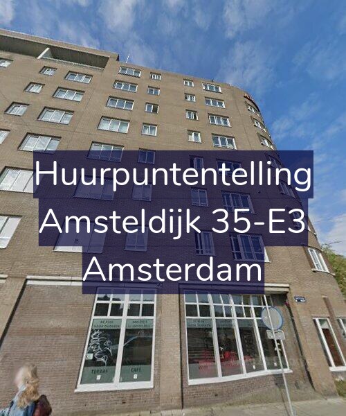 Foto gevel Huurpuntentelling voor Amsteldijk 35-E3, Amsterdam