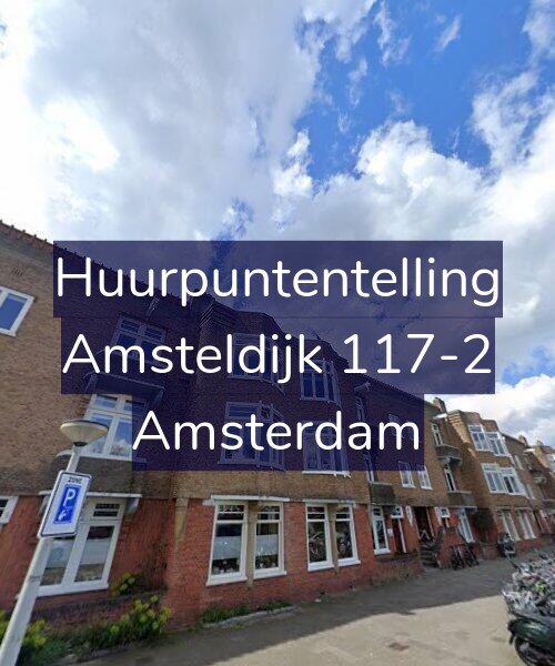 Foto gevel Huurpuntentelling voor Amsteldijk 117-2, Amsterdam