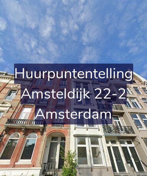 Foto gevel Huurpuntentelling voor Amsteldijk 22-2, Amsterdam