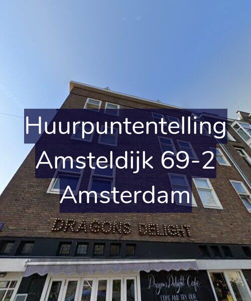 Foto gevel Huurpuntentelling voor Amsteldijk 69-2, Amsterdam