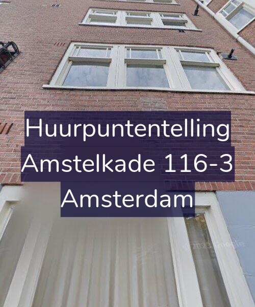 Foto gevel Huurpuntentelling voor Amstelkade 116-3, Amsterdam