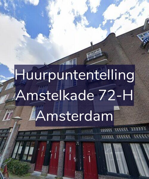 Foto gevel Huurpuntentelling voor Amstelkade 72-H, Amsterdam