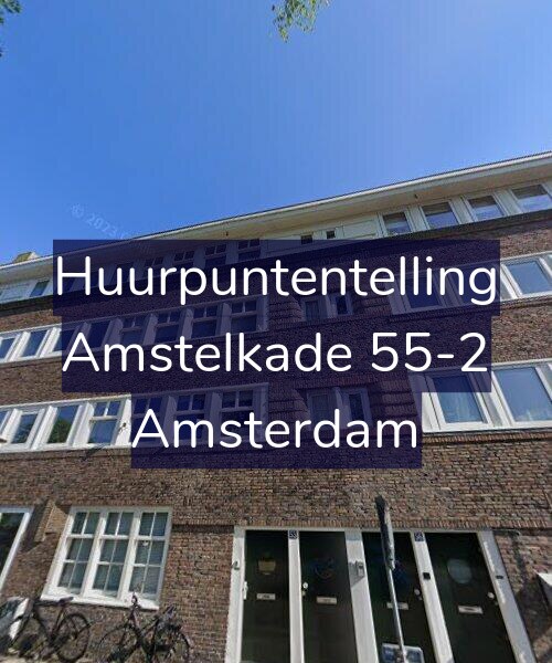 Foto gevel Huurpuntentelling voor Amstelkade 55-2, Amsterdam