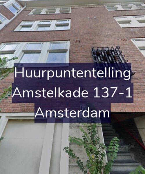 Foto gevel Huurpuntentelling voor Amstelkade 137-1, Amsterdam