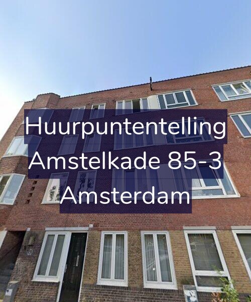 Foto gevel Huurpuntentelling voor Amstelkade 85-3, Amsterdam