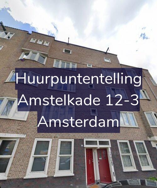 Foto gevel Huurpuntentelling voor Amstelkade 12-3, Amsterdam