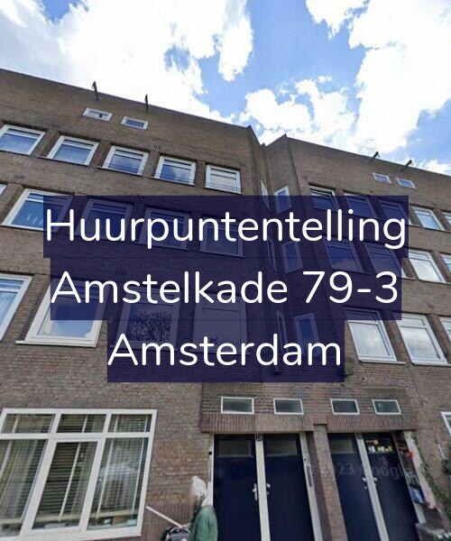 Foto gevel Huurpuntentelling voor Amstelkade 79-3, Amsterdam