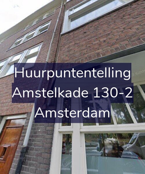 Foto gevel Huurpuntentelling voor Amstelkade 130-2, Amsterdam