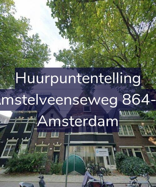 Foto gevel Huurpuntentelling voor Amstelveenseweg 864-2, Amsterdam