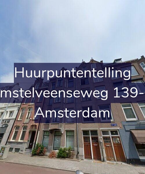 Foto gevel Huurpuntentelling voor Amstelveenseweg 139-H, Amsterdam