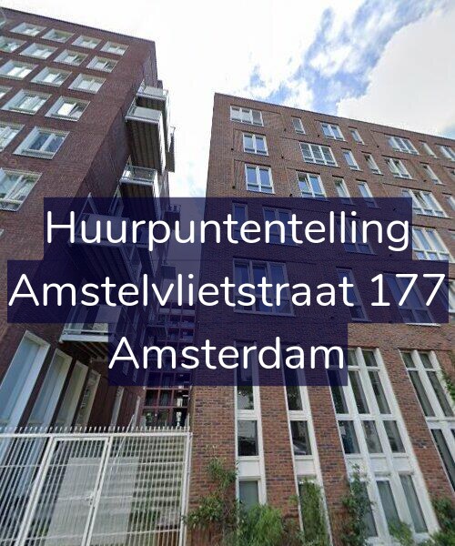Foto gevel Huurpuntentelling voor Amstelvlietstraat 177, Amsterdam