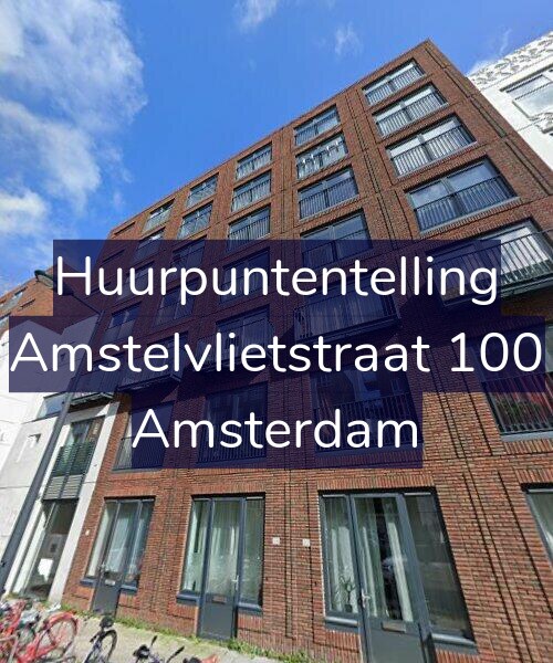 Foto gevel Huurpuntentelling voor Amstelvlietstraat 100, Amsterdam