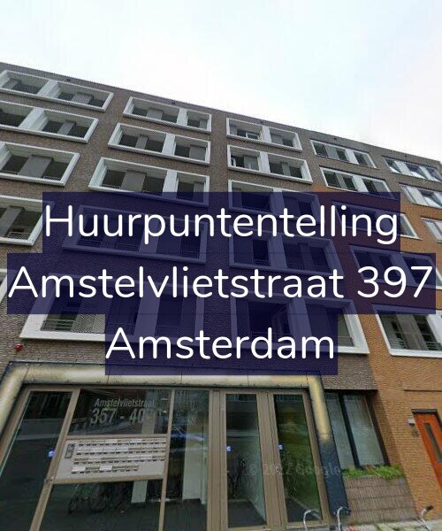 Foto gevel Huurpuntentelling voor Amstelvlietstraat 397, Amsterdam