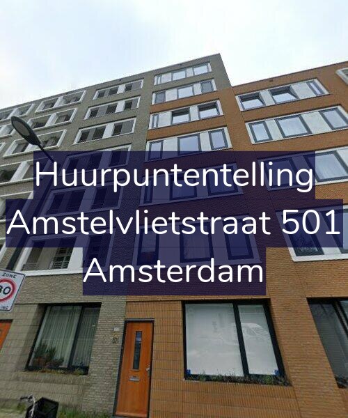 Foto gevel Huurpuntentelling voor Amstelvlietstraat 501, Amsterdam