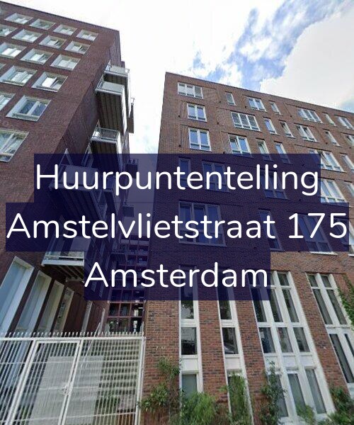 Foto gevel Huurpuntentelling voor Amstelvlietstraat 175, Amsterdam