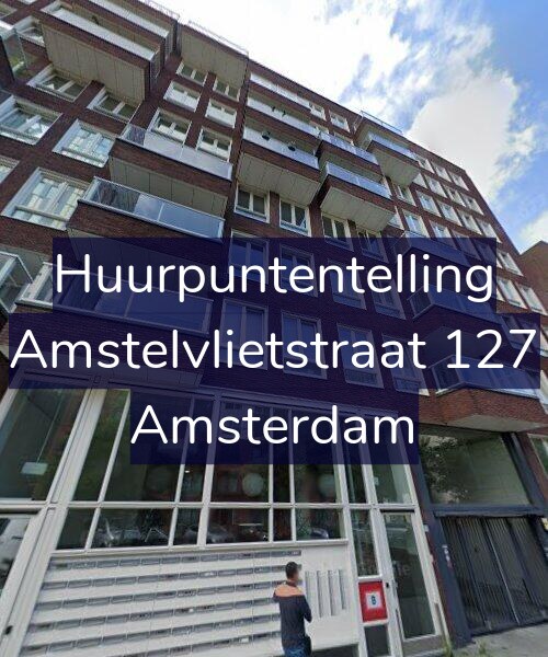 Foto gevel Huurpuntentelling voor Amstelvlietstraat 127, Amsterdam