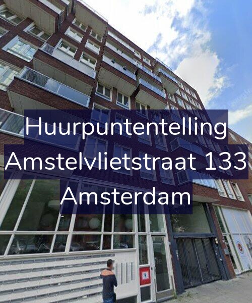 Foto gevel Huurpuntentelling voor Amstelvlietstraat 133, Amsterdam