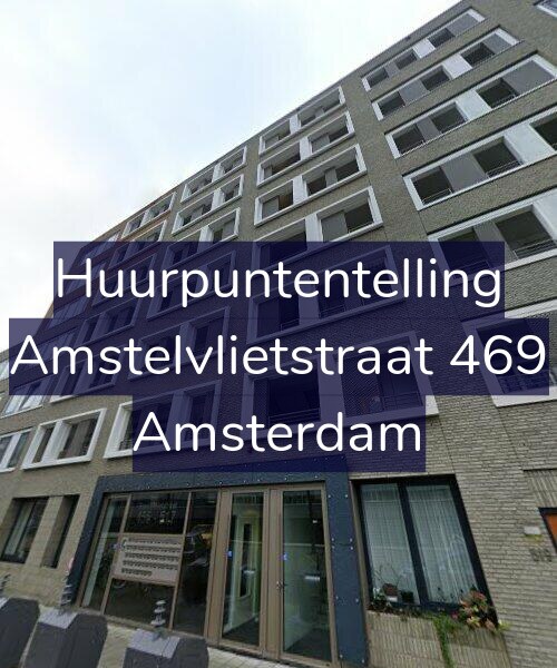 Foto gevel Huurpuntentelling voor Amstelvlietstraat 469, Amsterdam