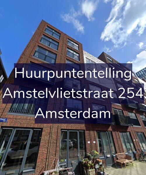 Foto gevel Huurpuntentelling voor Amstelvlietstraat 254, Amsterdam