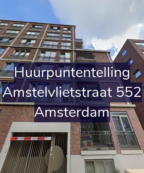 Foto gevel Huurpuntentelling voor Amstelvlietstraat 552, Amsterdam