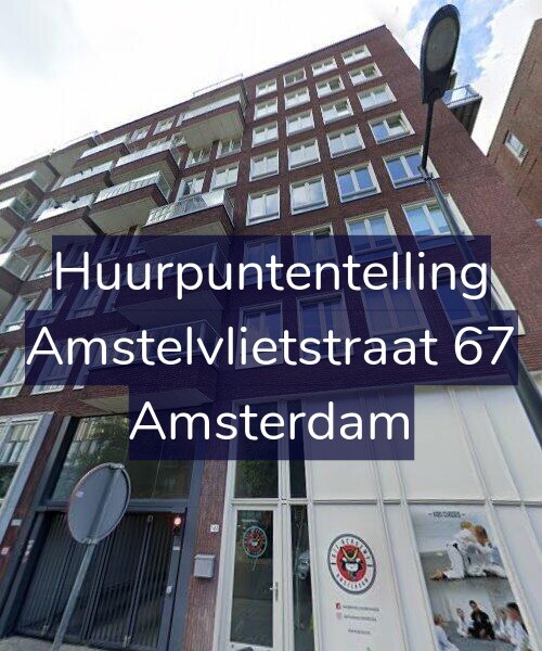 Foto gevel Huurpuntentelling voor Amstelvlietstraat 67, Amsterdam