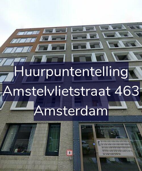 Foto gevel Huurpuntentelling voor Amstelvlietstraat 463, Amsterdam