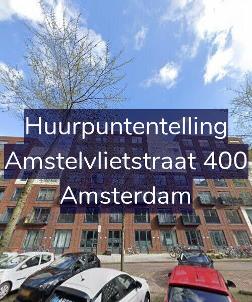 Foto gevel Huurpuntentelling voor Amstelvlietstraat 400, Amsterdam