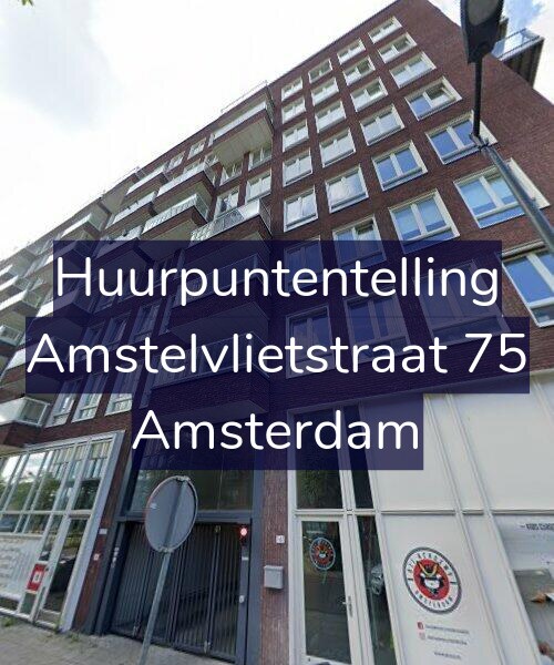Foto gevel Huurpuntentelling voor Amstelvlietstraat 75, Amsterdam