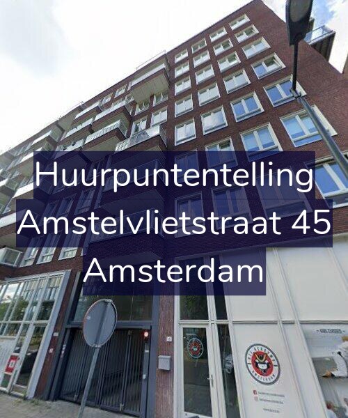 Foto gevel Huurpuntentelling voor Amstelvlietstraat 45, Amsterdam