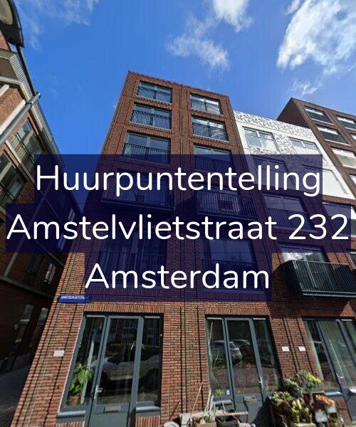Foto gevel Huurpuntentelling voor Amstelvlietstraat 232, Amsterdam