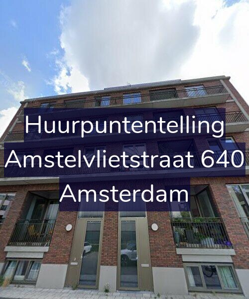 Foto gevel Huurpuntentelling voor Amstelvlietstraat 640, Amsterdam