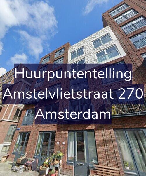 Foto gevel Huurpuntentelling voor Amstelvlietstraat 270, Amsterdam