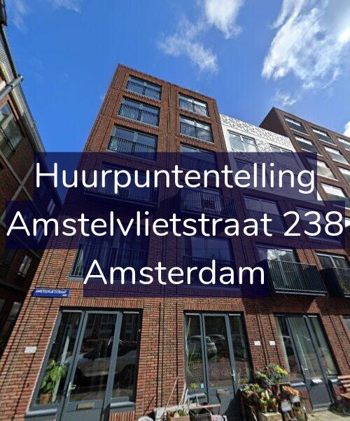Foto gevel Huurpuntentelling voor Amstelvlietstraat 238, Amsterdam