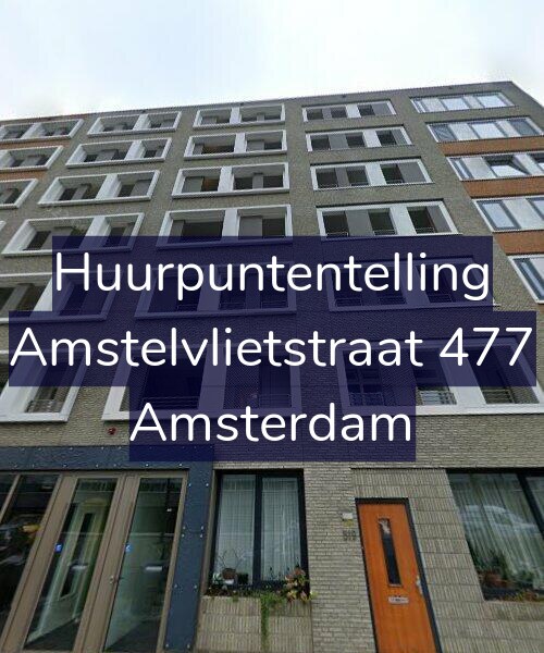 Foto gevel Huurpuntentelling voor Amstelvlietstraat 477, Amsterdam