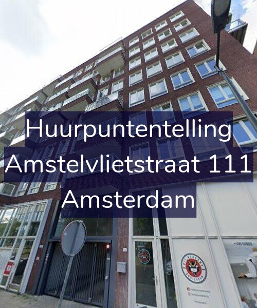 Foto gevel Huurpuntentelling voor Amstelvlietstraat 111, Amsterdam