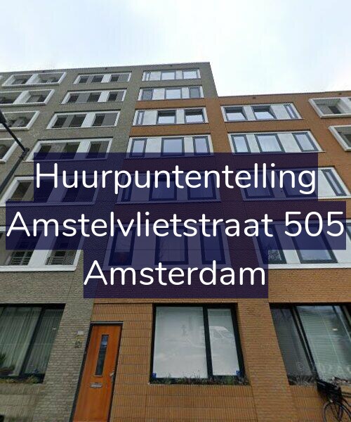 Foto gevel Huurpuntentelling voor Amstelvlietstraat 505, Amsterdam