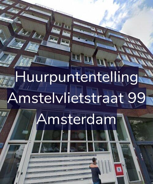 Foto gevel Huurpuntentelling voor Amstelvlietstraat 99, Amsterdam