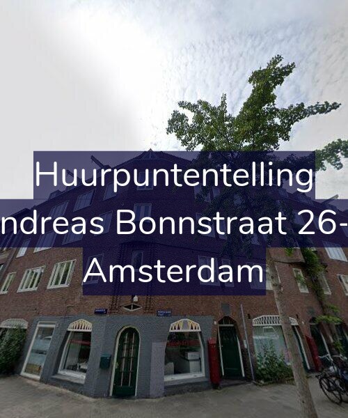 Foto gevel Huurpuntentelling voor Andreas Bonnstraat 26-2, Amsterdam