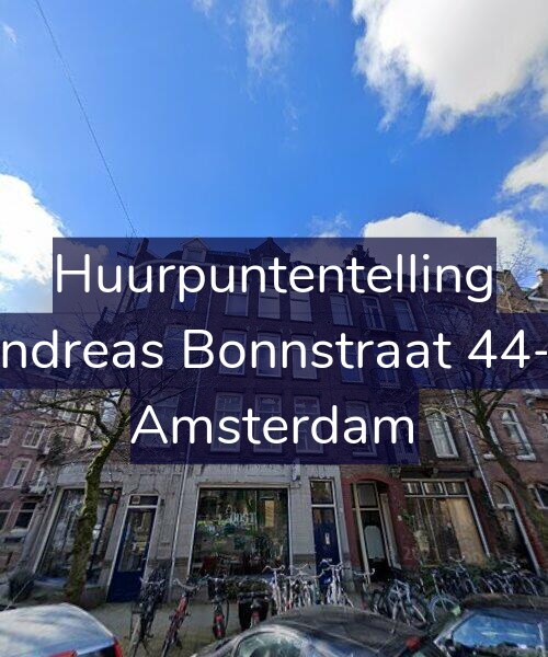 Foto gevel Huurpuntentelling voor Andreas Bonnstraat 44-1, Amsterdam
