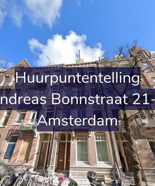 Foto gevel Huurpuntentelling voor Andreas Bonnstraat 21-1, Amsterdam