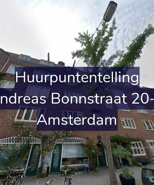 Foto gevel Huurpuntentelling voor Andreas Bonnstraat 20-3, Amsterdam