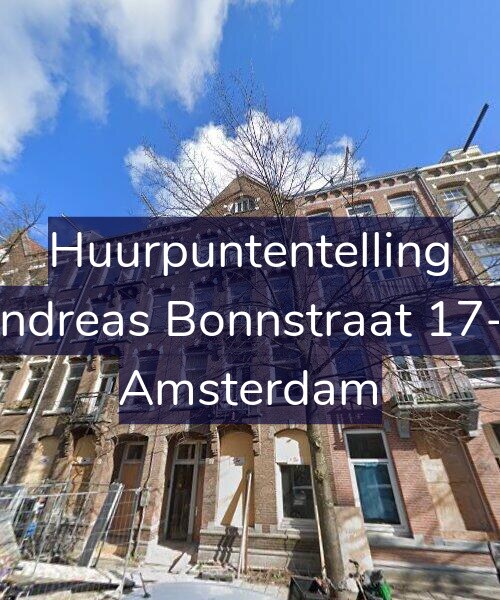 Foto gevel Huurpuntentelling voor Andreas Bonnstraat 17-2, Amsterdam