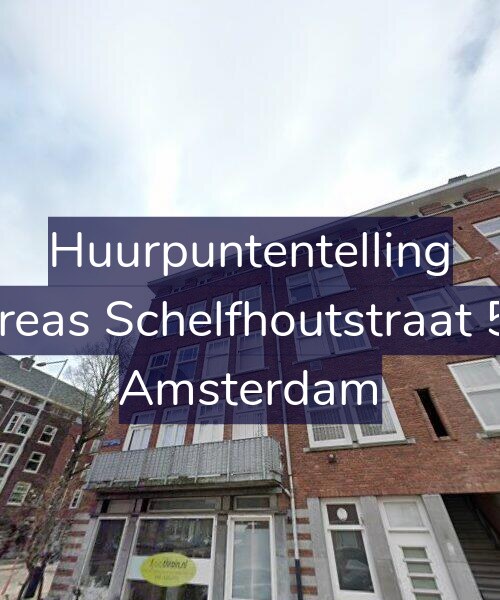 Foto gevel Huurpuntentelling voor Andreas Schelfhoutstraat 57-3, Amsterdam