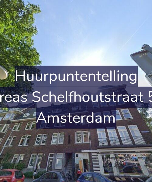 Foto gevel Huurpuntentelling voor Andreas Schelfhoutstraat 51-3, Amsterdam
